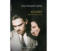 Alvaro. Più di una vita