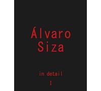 Álvaro Siza in Detail - Vol.1