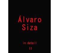 Álvaro Siza in Detail - Vol.2 - Hardcover