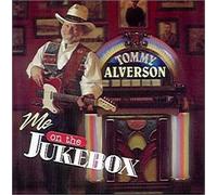 Alverson, Tommy - Me on the Jukebox