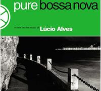 Alves,Lucio - Pure Bossa Nova