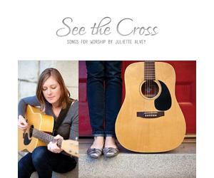 Alvey, Juliette - See The Cross
