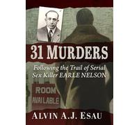 Alvin A.J. Esau 31 Murders (Tascabile)