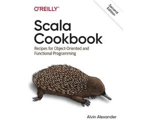 Alvin Alexander Scala Cookbook (Tascabile)