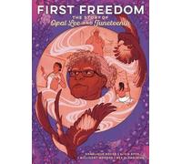 Alvin Epps The First Freedom: The Story of Opal Lee and Junet (Copertina rigida)