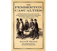 Alvin F. Oickle The Pemberton Casualties (Tascabile)