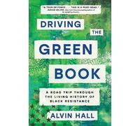 Alvin Hall Driving the Green Book (Copertina rigida)