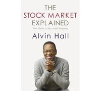 Alvin Hall The Stock Market Explained (Tascabile)