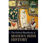 Alvin Jackson The Oxford Handbook of Modern Irish History (Tascabile)