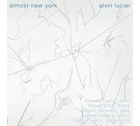 Alvin Lucier - Almost New York