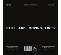 Alvin Lucier - Still & Moving Lines