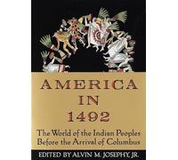Alvin M. Josephy America in 1492 (Tascabile)