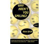 Alvin Orloff Why Aren't You Smiling? (Tascabile)