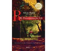 Alvin Pettle My Prescription for Life (Tascabile)