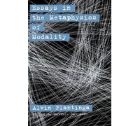 Alvin Plantinga Essays in the Metaphysics of Modality (Copertina rigida)