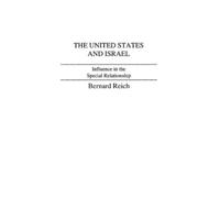 Alvin Rubinstein The United States and Israel (Copertina rigida)
