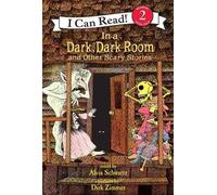 Alvin Schwartz In a Dark, Dark Room and Other Scary Stories (Copertina rigida)