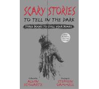 Alvin Schwartz Scary Stories to Tell in the Dark: Three Books (Copertina rigida)