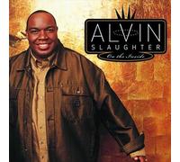 Alvin Slaughter - On the Inside by Alvin Slaughter (2003-05-23)
