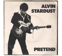 Alvin Stardust - Alvin Stardust - Pretend - [7"]