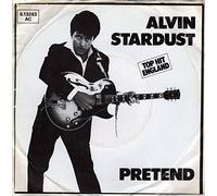 Alvin Stardust - Pretend / Goose Bumps [Vinyl Single 7'']