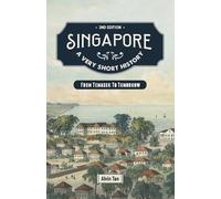 Alvin Tan Singapore: A Very Short History (Tascabile)