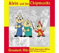 Alvin & the Chipmunks - Greatest Hits-Still Squeaky Af