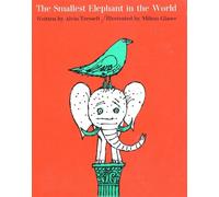 Alvin Tresselt The Smallest Elephant in the World (Copertina rigida)