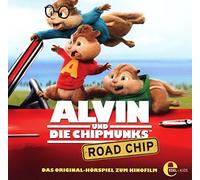 Alvin und die Chipmunks - Alvin Und Die Chipmunks: (4)Original Hörspiel z.Kinofilm-Roa