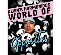 Alvin's Harmonious World of Opposites (Blu-ray)