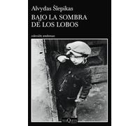 Alvydas Slepika Bajo La Sombra de Los Lobos (Tascabile)