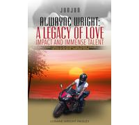 Alwayne Wright: A Legacy of Love, Impact and Immense Talent