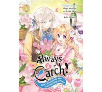Always a Catch! 05: How I Punched My Way into Marrying a Prince: 5