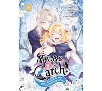 Always a Catch! 08: How I Punched My Way into Marrying a Prince: 8
