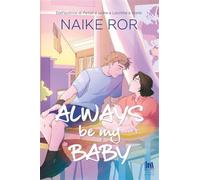 Always be my baby - Ror Naike