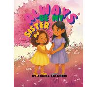 Always Be My Sister