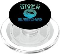 Always Be Nice To A Diver Divertente Dive Joke Scuba Diving Regali PopSockets PopGrip per MagSafe