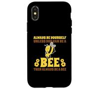 Always Be Yourself Unless You Can Be A Bee Ape Custodia per iPhone X/XS