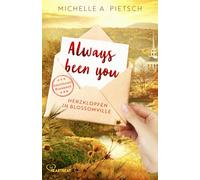 Always been you - Herzklopfen in Blossomville