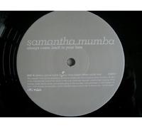 Always Come Back To Your Love - Samantha Mumba 2X12"