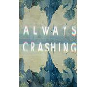 Always Crashing Issue Five (Tascabile) Always Crashing