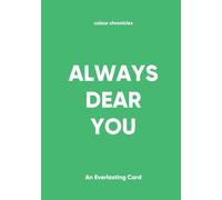 Always Dear You: An Everlasting Card - Green