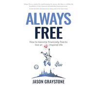 Jason Graystone Always Free (Tascabile) (PRESALE 24/07/2025)