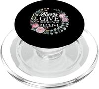 Always Give Before You Receive Promemoria altruista - PopSockets PopGrip per MagSafe