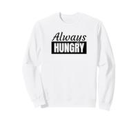 Always Hungry Cibo Sempre Affamati Felpa