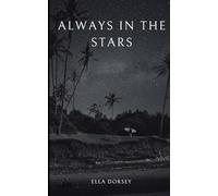 Always In The Stars