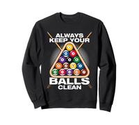 Always Keep Your Balls Clean Biliardo Divertente Biliardo Felpa