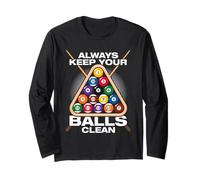 Always Keep Your Balls Clean Biliardo Divertente Biliardo Maglia a Manica