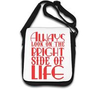 Always Look On The Bright Side of Life Borsa a tracolla Bianco