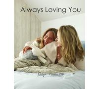 Always Loving You